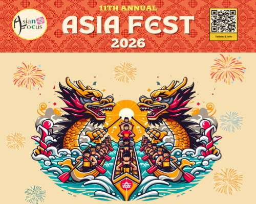 More Info for 11th Annual Asia Fest with Dragon Boat Racing