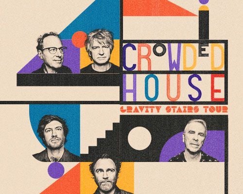 More Info for Crowded House – Gravity Stairs Tour