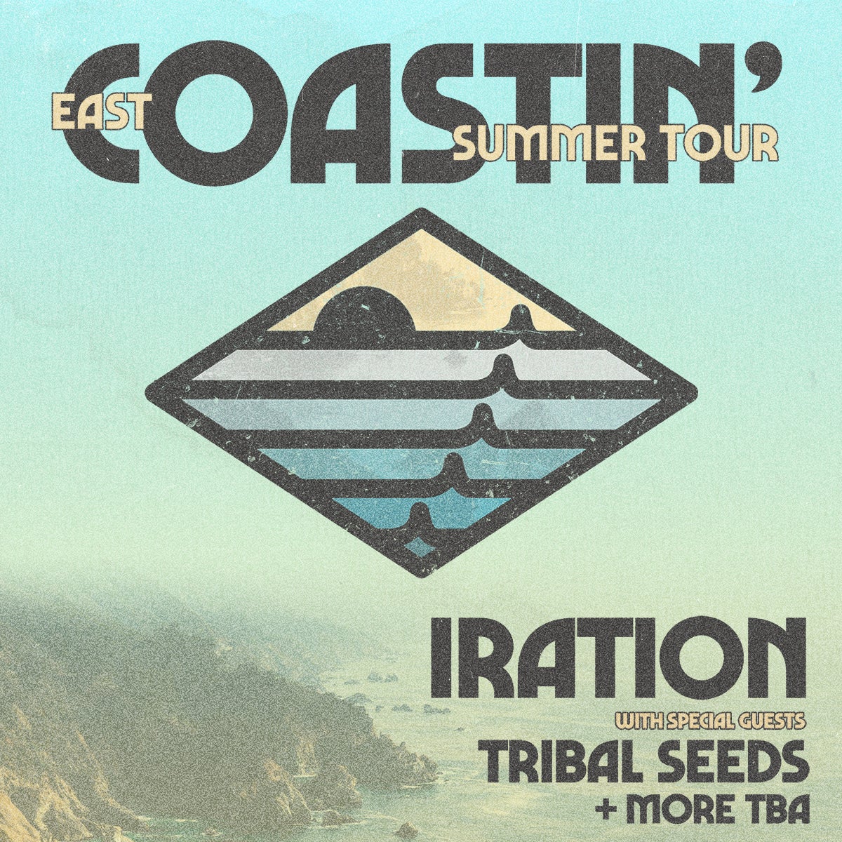More Info for Iration Coastin' Summer Headline Tour Hitting the East and West Coasts July & August