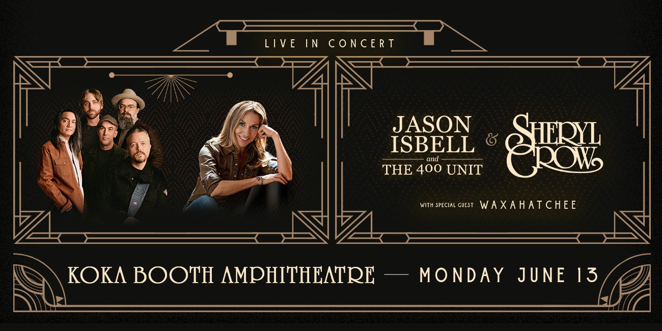 Jason Isbell and The 400 Unit & Sheryl Crow