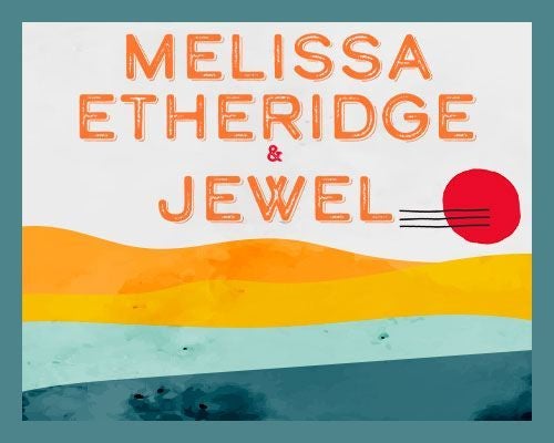 More Info for Melissa Etheridge & Jewel