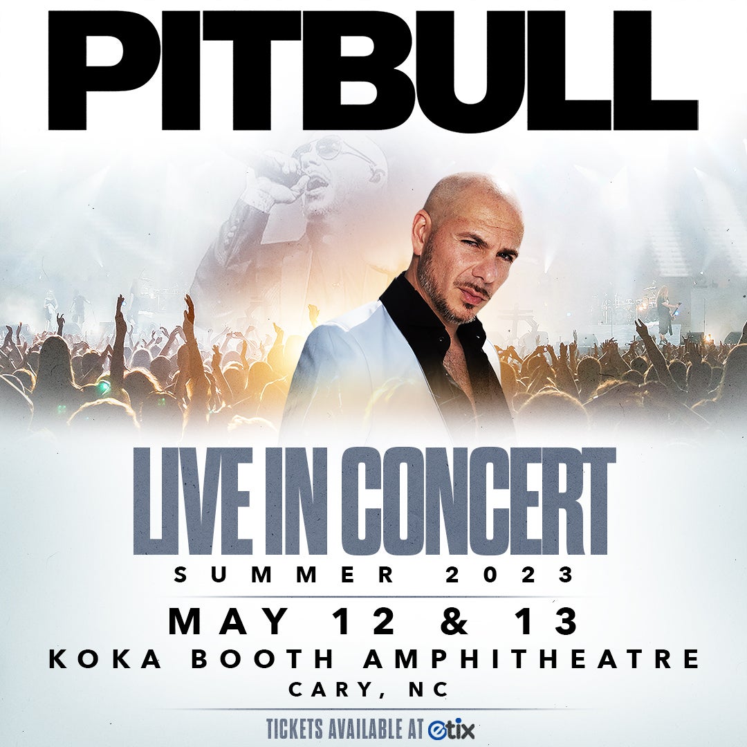 Global Sensation Pitbull to Perform Two Nights at Cary's Koka Booth Amphitheatre Shows May 12 & 13