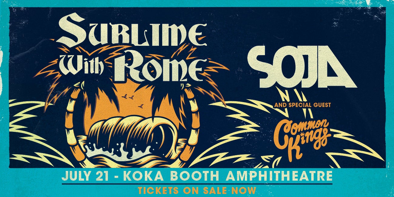 Sublime with Rome, SOJA & Special Guest Common Kings