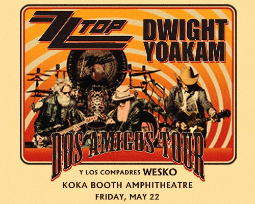 More Info for ZZ Top & Dwight Yoakam: Dos Amigos Tour