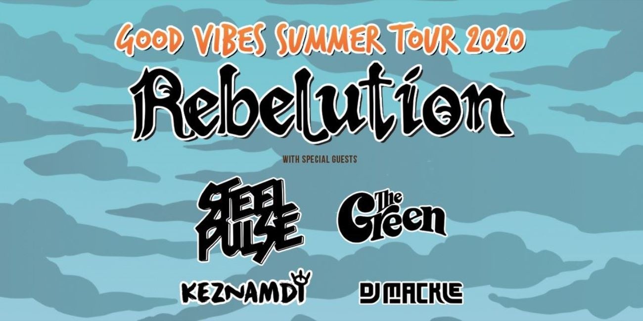 Good Vibes Summer Tour 2020: Rebelution + Special Guests